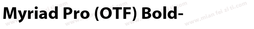 Myriad Pro (OTF) Bold字体转换